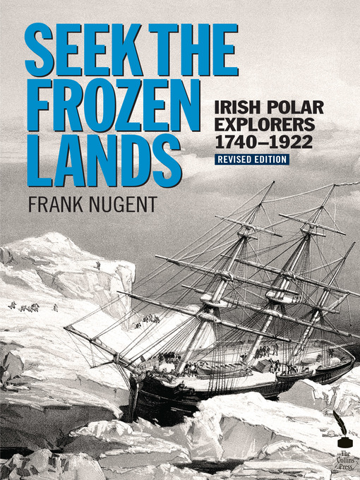 Title details for Seek the Frozen Lands by Frank Nugent - Available